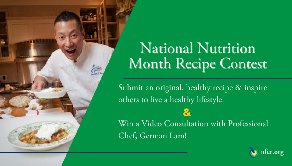 German Lam NFCR National Nutrition Month Contest