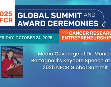 Bertagnolli Media Coverage Monica Bertagnolli Presents at the 2025 NFCR Global Summit